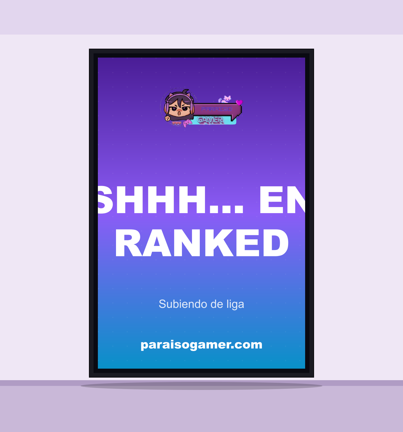 Shhh... En Ranked Póster A2