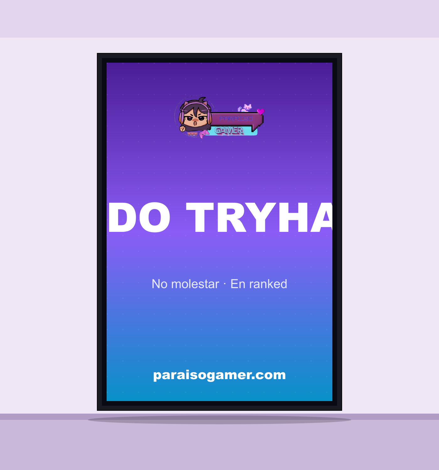 Modo Tryhard Activado Póster A2