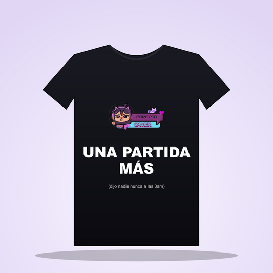 Solo Una Partida Más Camiseta
